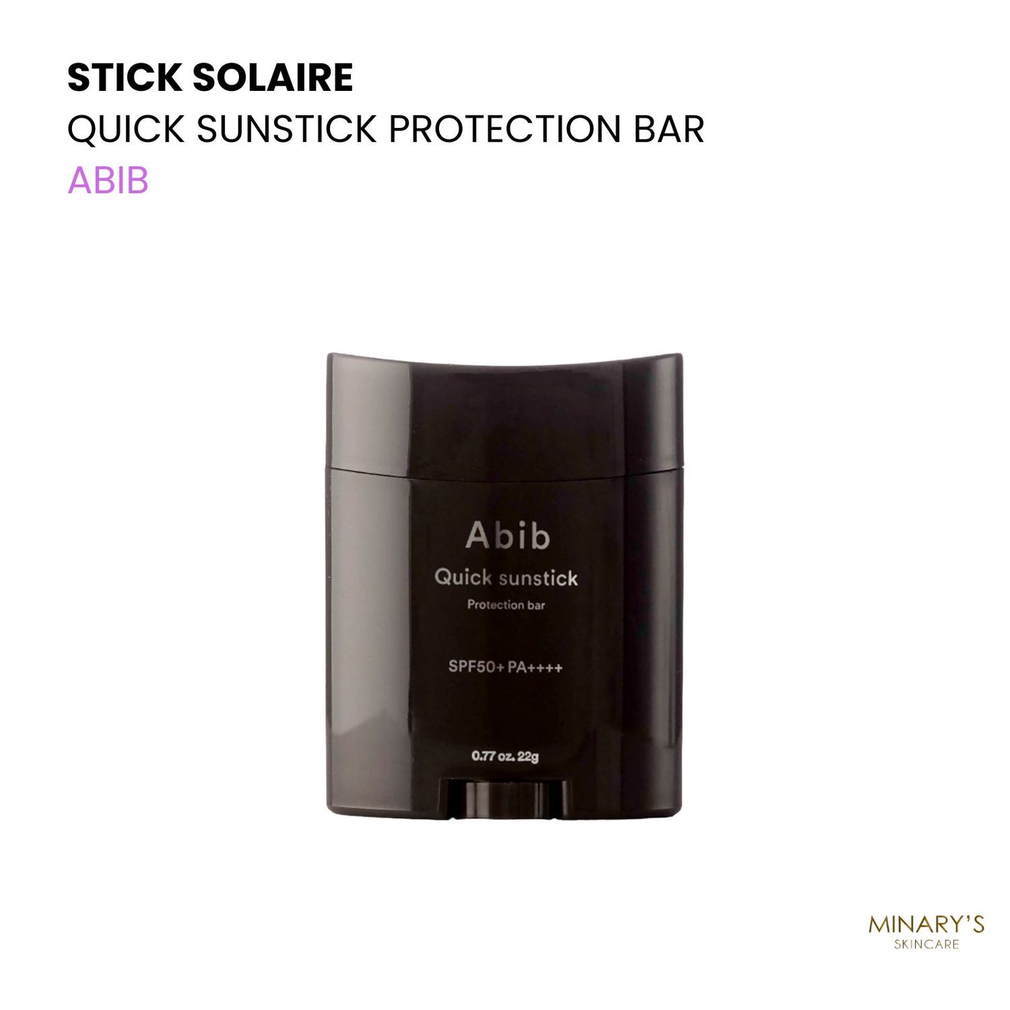 ✨ Abib – Quick Sunstick Protection Bar SPF50+ PA++++ – Stick solaire visage & cou ✨