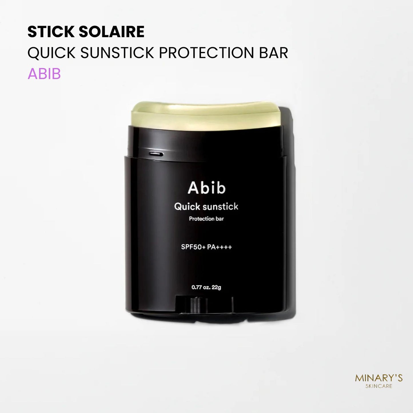 ✨ Abib – Quick Sunstick Protection Bar SPF50+ PA++++ – Stick solaire visage & cou ✨