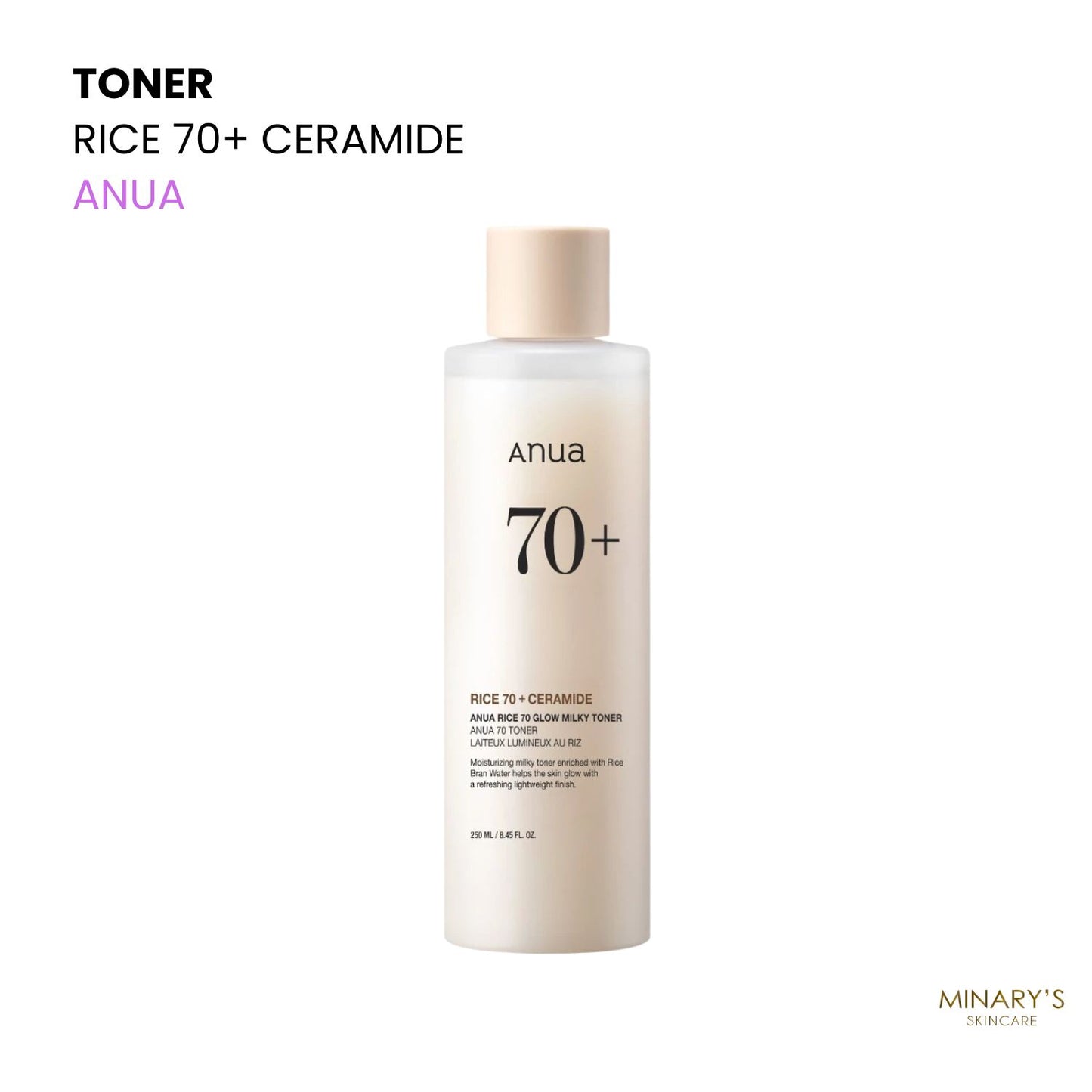 Anua – Rice 70 Glow Milky Toner – Tonique Éclat Lacté au Riz 250ml🌾