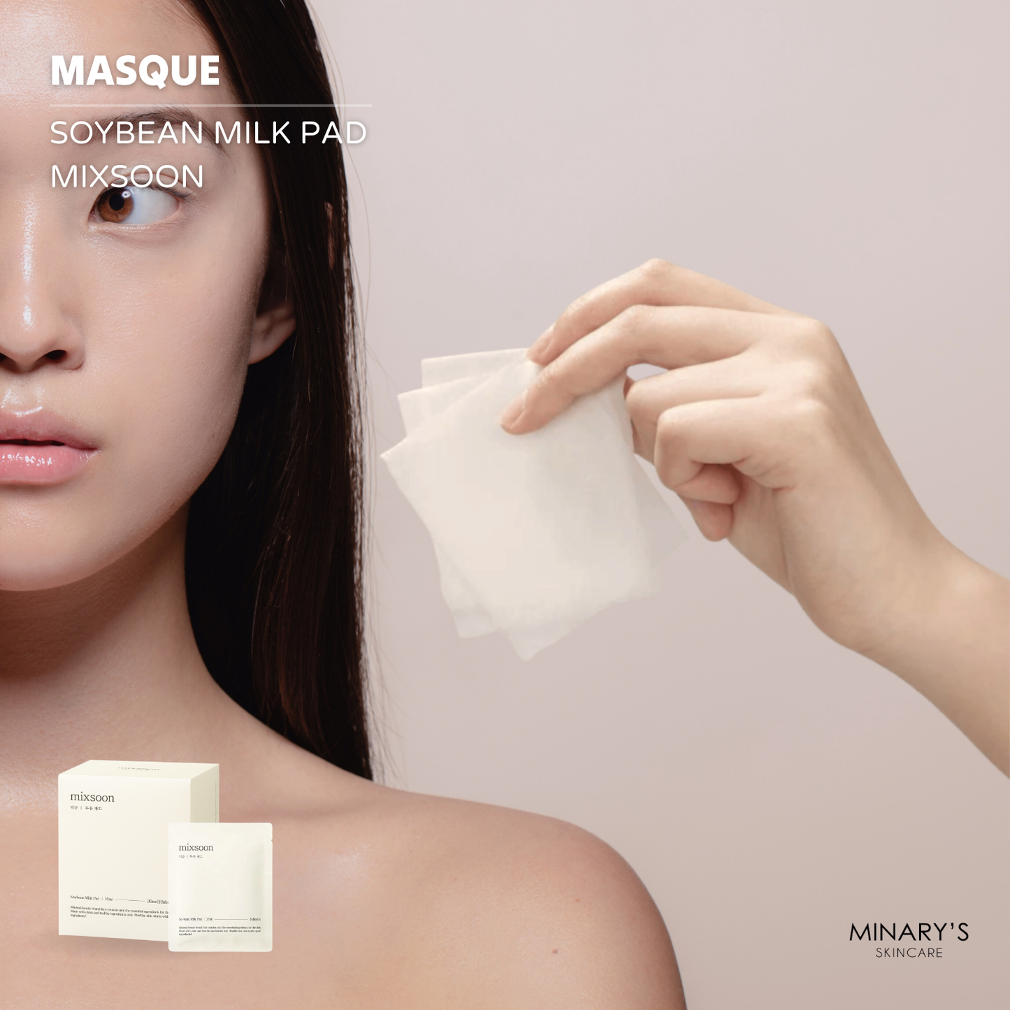 Mixsoon - Soybean Milk Pad : Masque Visage Naturel et Hydratant