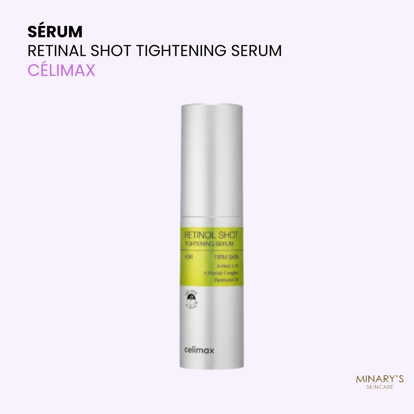 Celimax Retinol Shot Tightening Serum – Sérum Rétinol 0,1% Anti-Rides & Pores - 30ml