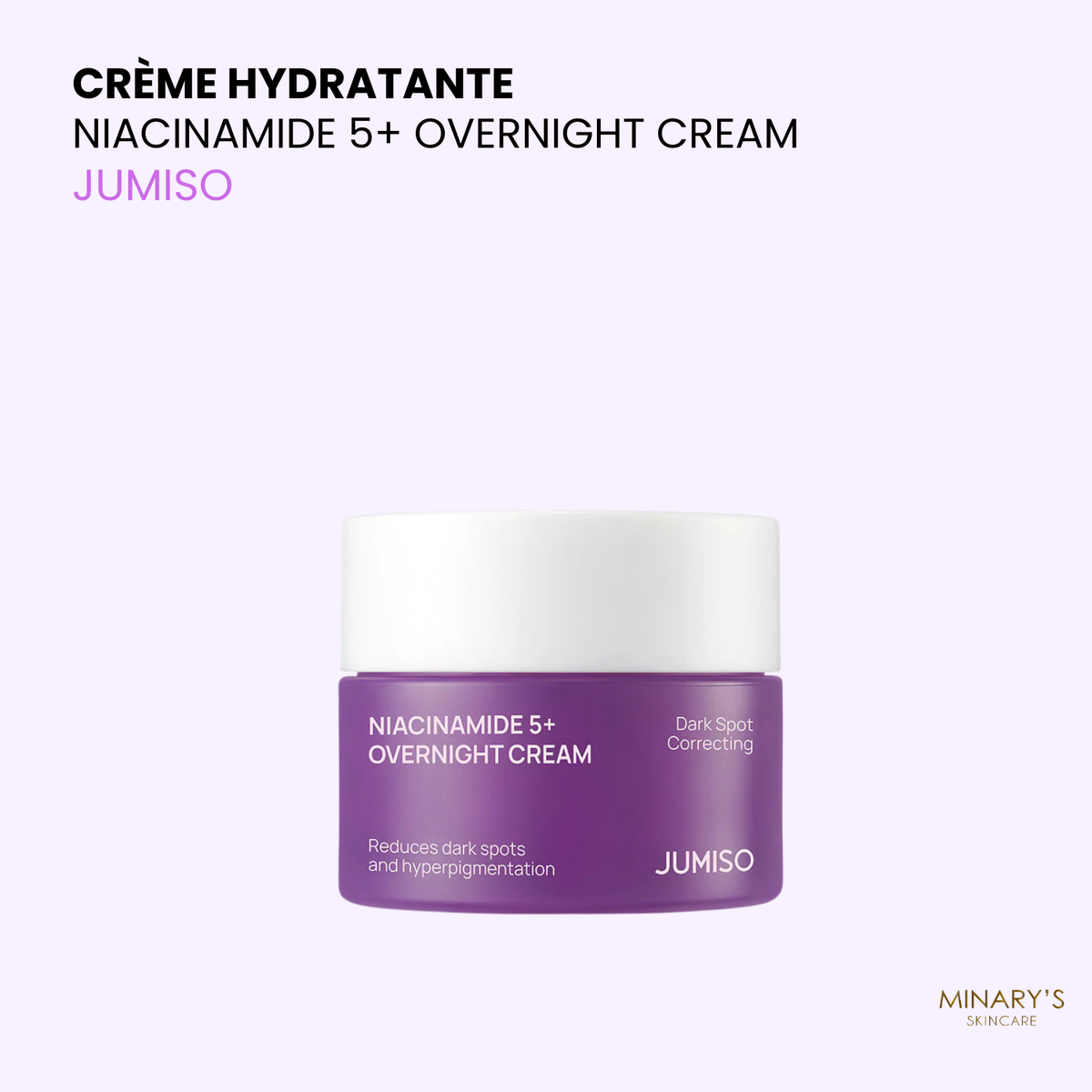 Jumiso - Niacinamide 5 Overnight Cream  | Crème Anti-Taches 50ml