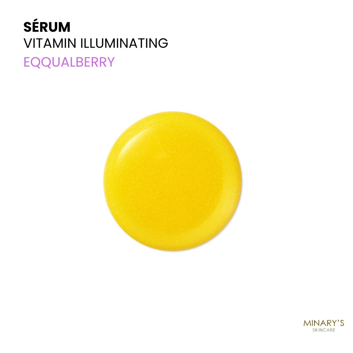 EQQUALBERRY – Sérum Illuminateur – Vitamines C & E pour un Teint Éclatant - 30ml
