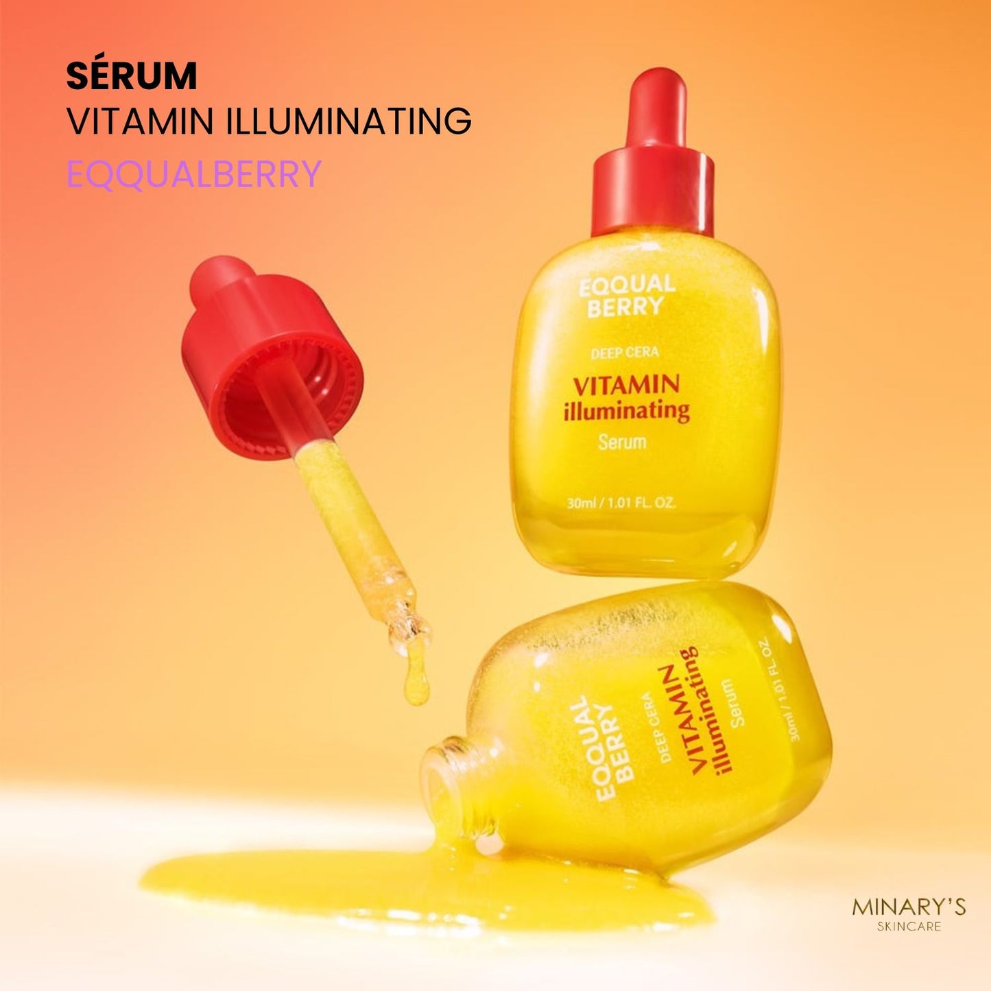 EQQUALBERRY – Sérum Illuminateur – Vitamines C & E pour un Teint Éclatant - 30ml